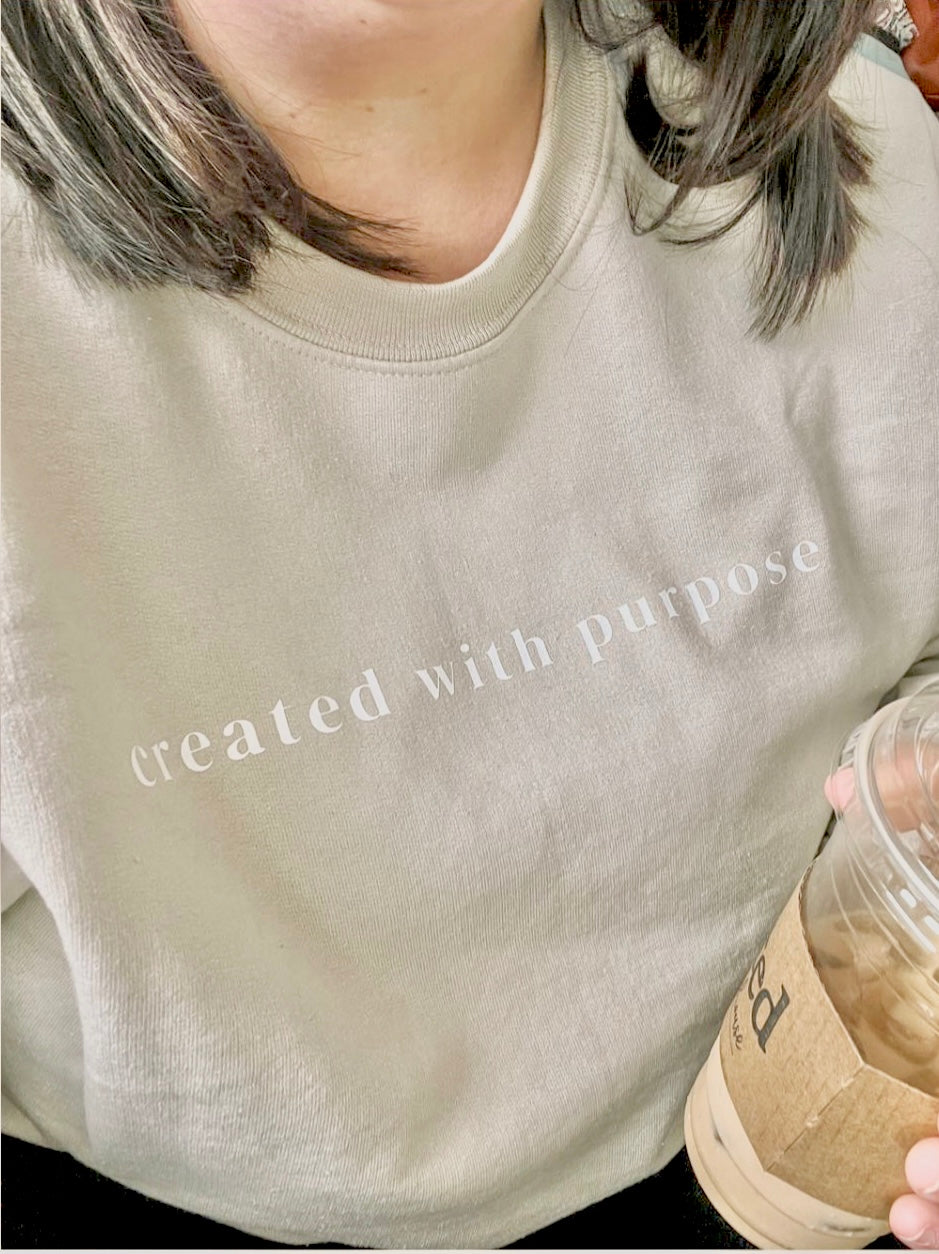 Created With Purpose Crewneck Sweatshirt